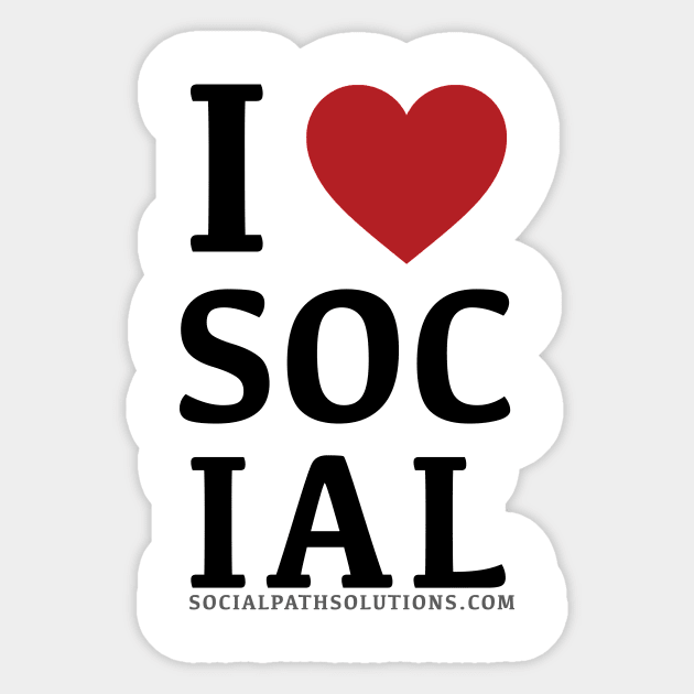 I Love Social Sticker by socialpath